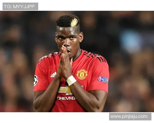 博格巴重返赛场展现实力球迷期待他引领球队新辉煌